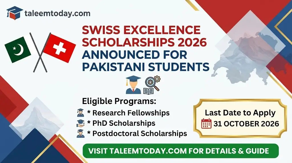 Swiss Excellence Scholarships 2026 Announced for Pakistani Students